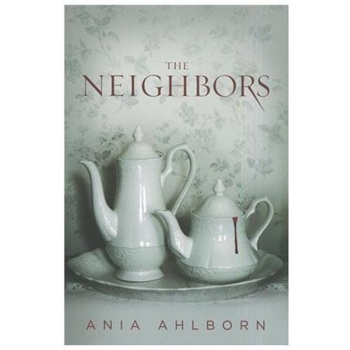 Neighbors, Paperback by Ahlborn, Ania, Brand New, Free shipping in the US