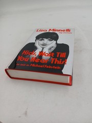 SIGNED Kids, Wait Till You Hear This! by Liza Minnelli First Edition COA Hardcov