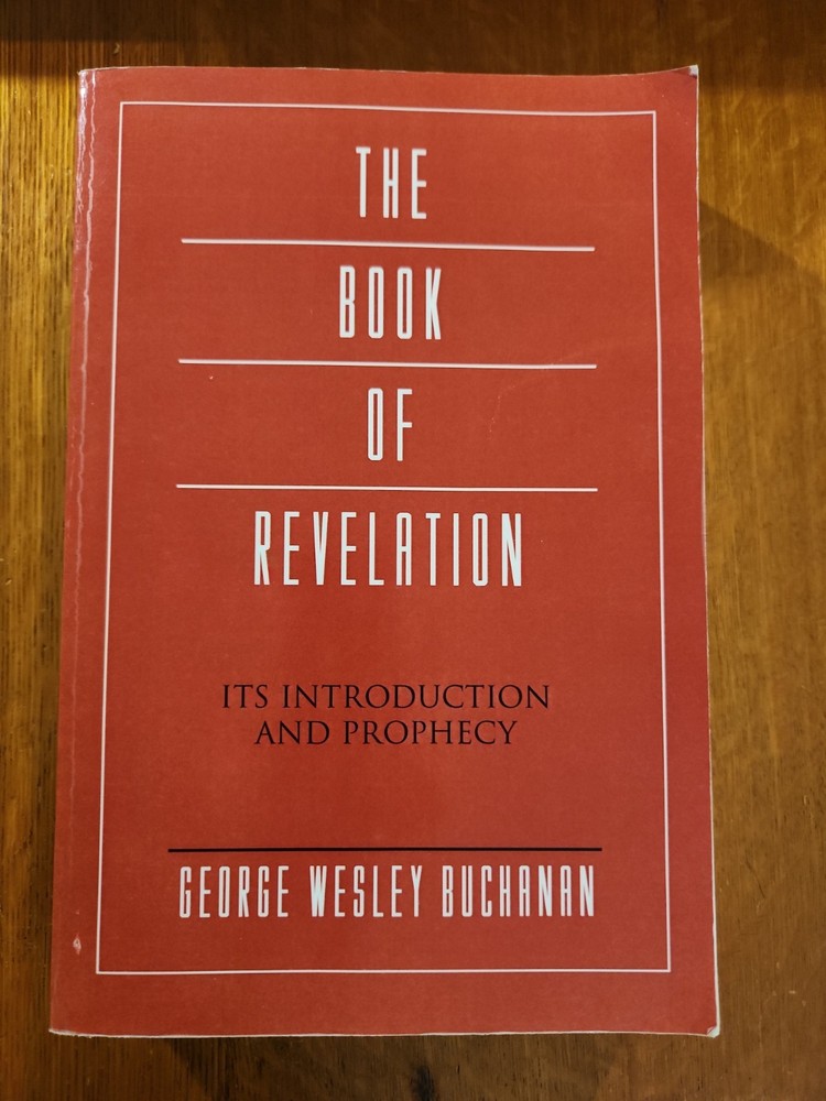 The Book of Revelation, Paperback 2005, George Wesley Buchanan