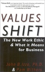 Values Shift : The New Work Ethic and What It Means for Business