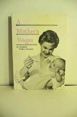 A Mother’s Wages by Elizabeth Walker Strachan, Good Book