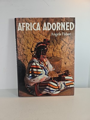 Africa Adorned By Fisher Angela Harry N. Abrams Hardcover Book