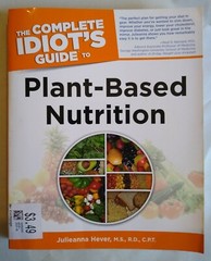 the complete idiot’s guide to „Plant-Based Nutrition” 332 pages, recipes, pb