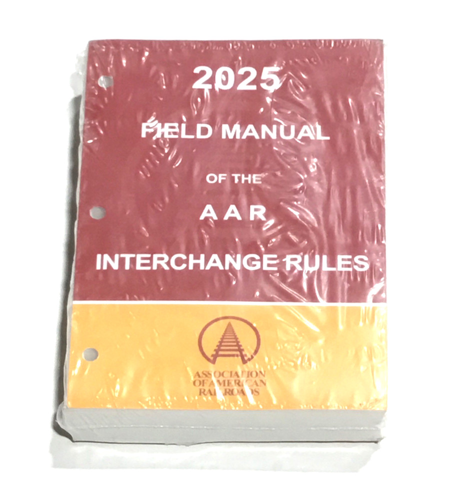 2025 Field Manual of AAR Interchange Rules (loose leaf) Book NEW
