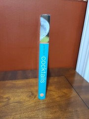 Perfect Cocktails Book a collection of over 100 essential recipes. 240 PAGES