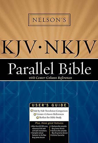 Holy Bible the King James Version-New King James Version Parallel Reference Bibl