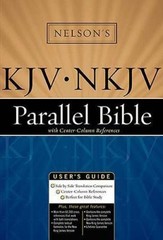 Holy Bible the King James Version-New King James Version Parallel Reference…