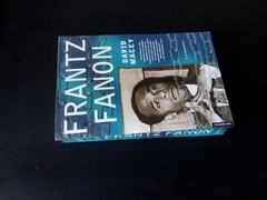 David Macey – Frantz Fanon – A Biography – Picador First Paperback Edition 2002