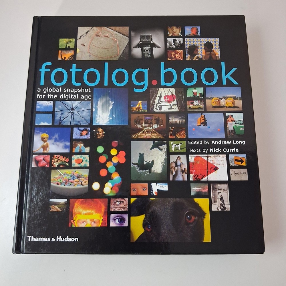 Fotolog.book Andrew Long Nick Currie Thames & Hudson Black HC 2006 1st Ed