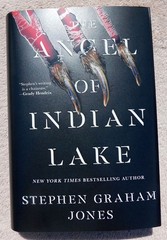 The Angel of Indian Lake SIGNED Stephen Graham Jones 2024 H/B 1ST/1ST W/Coa