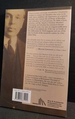 Christianity and Liberalism, New Ed. by J Gresham Machen: New