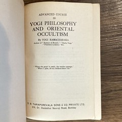 Advanced Course in Yoga Philosophy & Oriental Occultism – Yogi Ramacharaka 1977