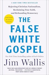 The False White Gospel Rejecti – GOOD