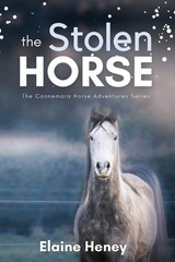 The Stolen Horse – Book 4 in the Connemara Horse Adventure Series for Kids |…