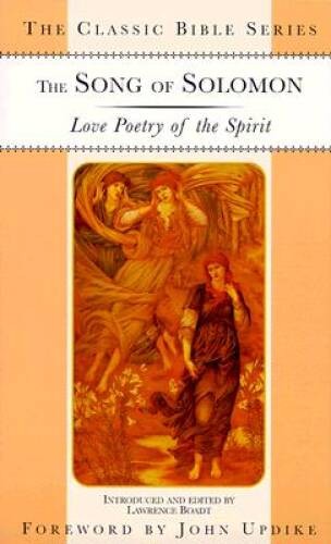 The Song of Solomon: Love Poetry of the Spirit (Classic Bible Series) – GOOD