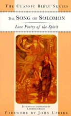 The Song of Solomon: Love Poetry of the Spirit (Classic Bible Series) – GOOD
