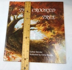 The Crooked Tree Esther Bender 1996 Illustrated Childrens Herald Press