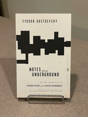 Notes from Underground by Fyodor Dostoevsky (Vintage) Pevear & Volokhonsky