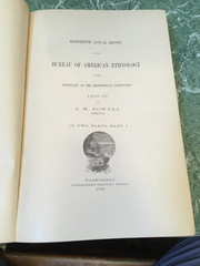 BUREAU OF AMERICAN ETHNOLOGY 18th Annual Report 1895-96 Part 1 HB Smithsonian