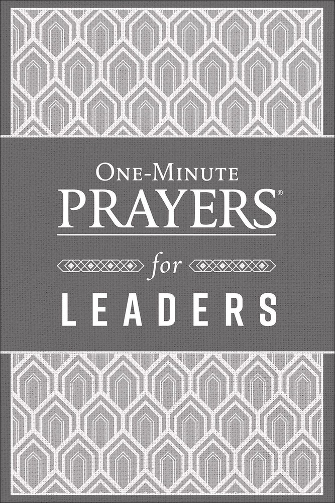 One-Minute Prayers for Leaders .. NEW