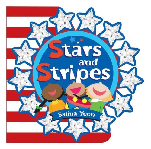 Stars and Stripes (Salina Yoon Books) – Yoon, Salina – Good – See condition …