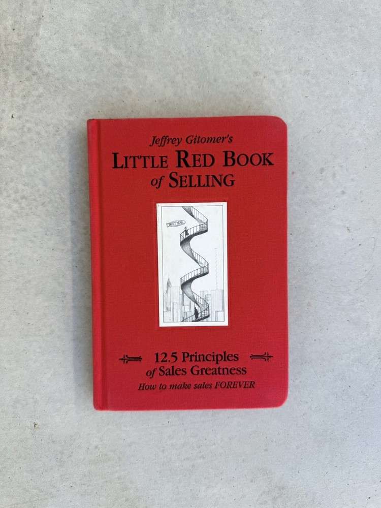 Little Red Book of Selling by Jeffrey Gitomer