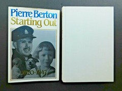 SIGNED autobiography celebrity historian PIERRE BERTON hardcover 342 pages NF