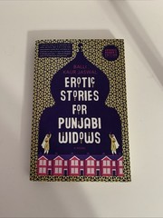 A NOVEL: EROTIC STORIES FOR PUNJABI WIDOWS BY BALLI KAUR JAISWAL 2017 ENGLISH