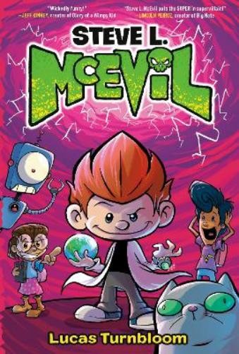 Lucas Turnbloom Steve L. McEvil (Hardback) Steve L. McEvil