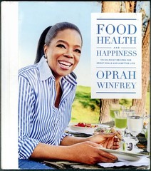 Oprah Winfrey Inscribed Cookbook FOOD HEALTH and HAPPINESS