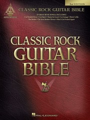 Classic Rock Guitar Bible 2nd Edition | 32 Rock Hits for Guitar | Guitar Tab…