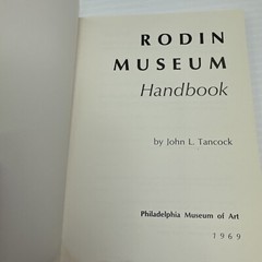 Rodin Museum Handbook John L Tancock 1969 Philadelphia Museum of Art Paperback