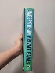 Private Games by James Patterson & Mark Sullivan (Hardcover/Paperback) – Olympic
