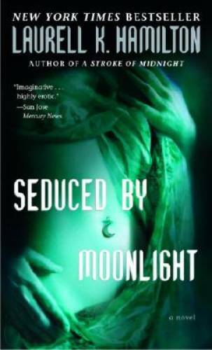 Seduced by Moonlight (Meredith Gentry, Book 3) – Hardcover – GOOD