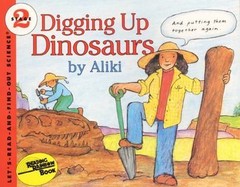 Digging Up Dinosaurs: An Engaging STEM Picture Boo- 0064450783, paperback, Aliki