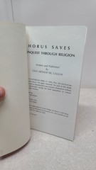 HORUS SAVES: CONQUEST THROUGH RELIGION By Evan Arthur Mccallum