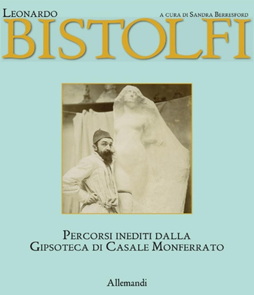 Leonardo bistolfi. L’uomo e l’artista (Paperback) (UK IMPORT)