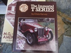 M.G. : The Sports Car America Loved First & The Immortal T Series MG by Harvey.