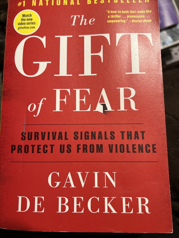 The Gift of Fear: Survival Signals That Protect Us – Gavin De Becker – Paperback