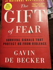 The Gift of Fear: Survival Signals That Protect Us – Gavin De Becker – Paperback