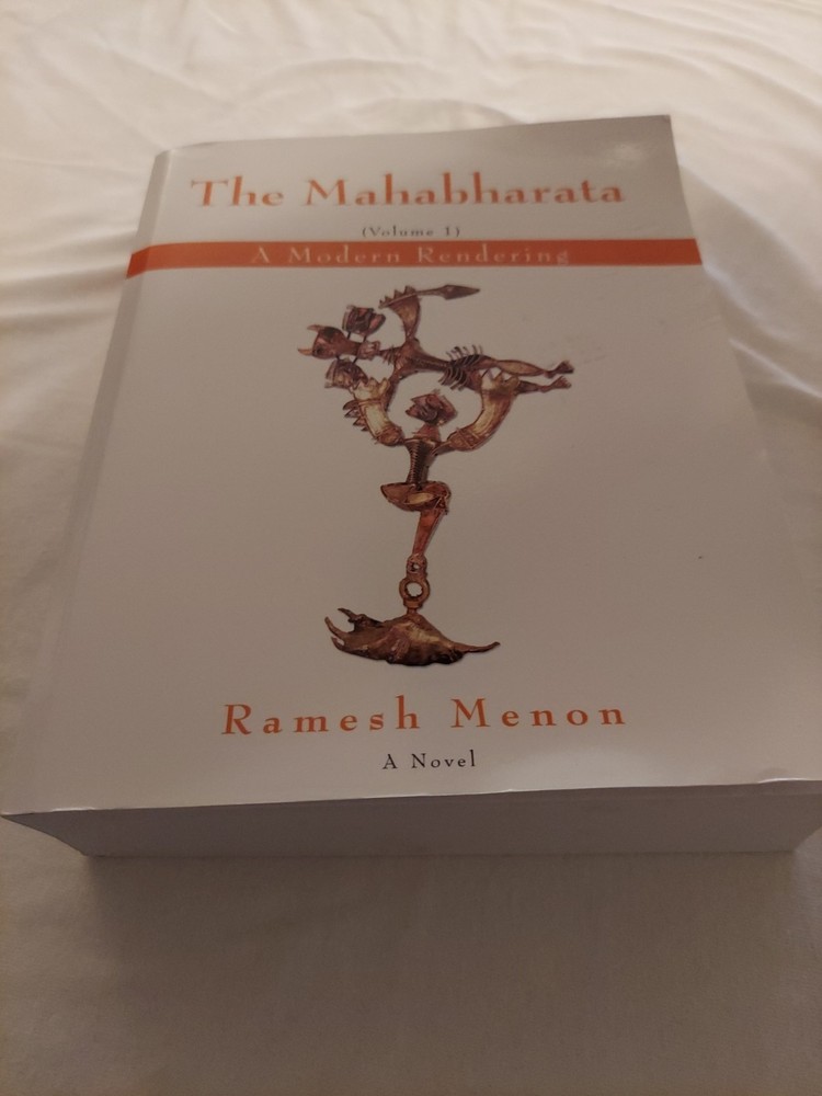 The Mahabharata – A Modern Rendering, Vol 1 – Ramesh Menon