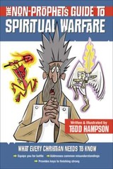 The Non-Prophet’s Guide to Spiritual Warfare by Todd Hampson: Used
