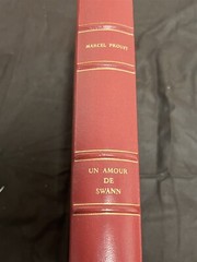 Un Amour de Swann by Marcel Proust, Leather Bound , 1987