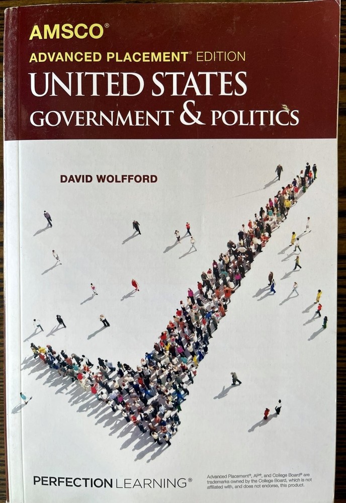 US Government & Politics David Wolfford AP Edition Perfection Learning
