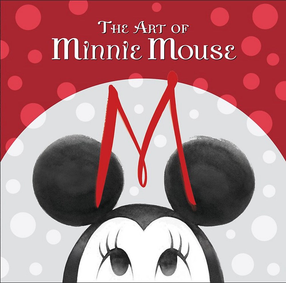 The Art of Minnie Mouse (Disney Editions Deluxe)