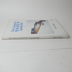 The Commercial Mauser ’98 Sporting Rifle 1980 Lester Womack SIGNED