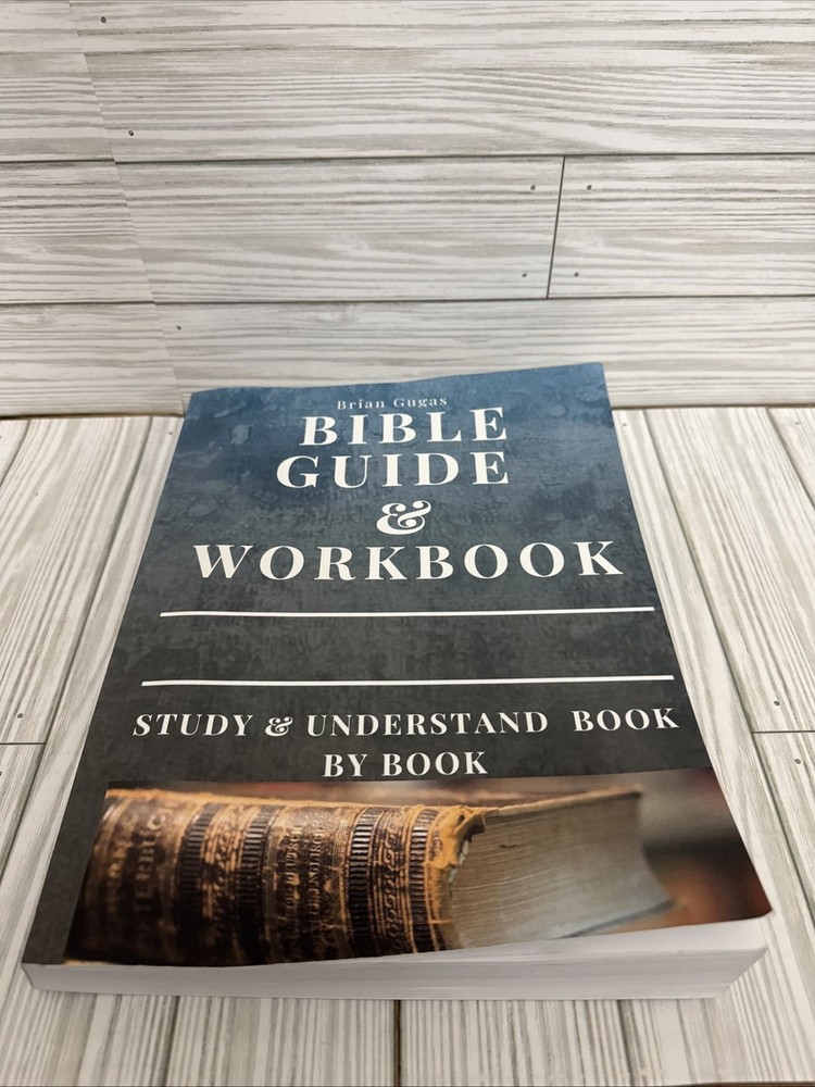 Bible Workbook and Guide: Study and Un…, Gugas, Brian