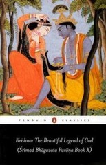 Krishna: the Beautiful Legend of God: (Srimad Bhagavata Purana Book X) (Penguin