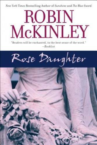 Rose Daughter – Mass Market Paperback By Mckinley, Robin – GOOD