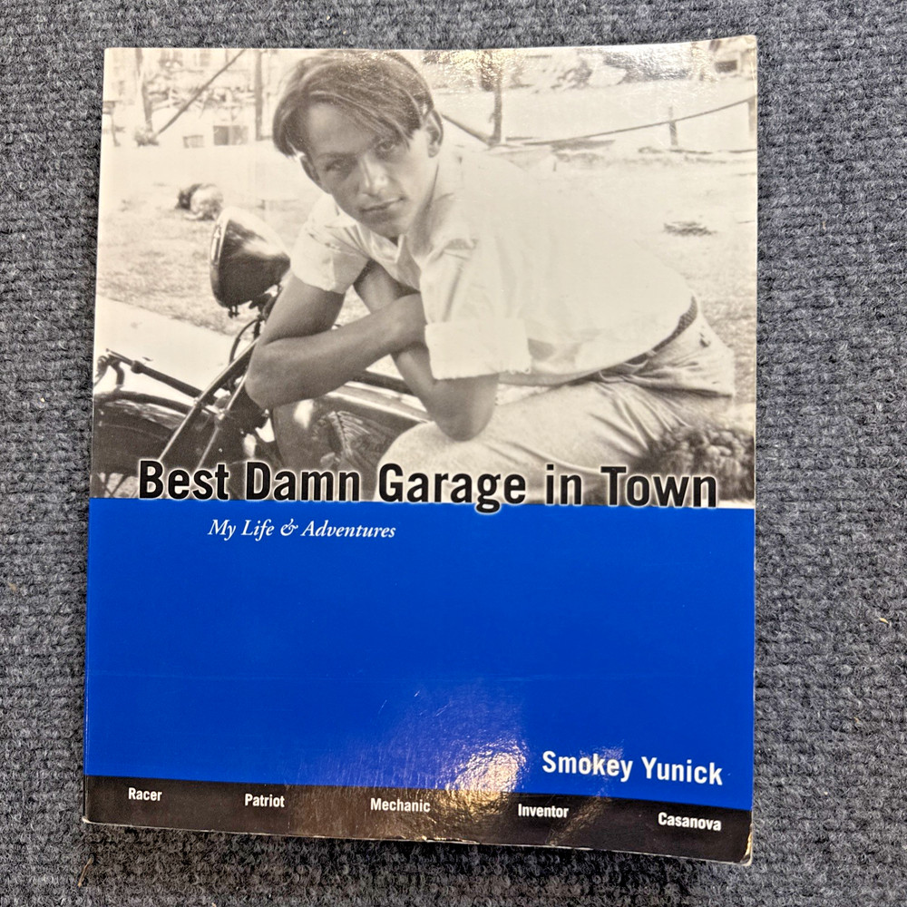 Best Damn Garage in Town My Life & Adventures Smokey Yunick 1st Ed 3rd P Rare